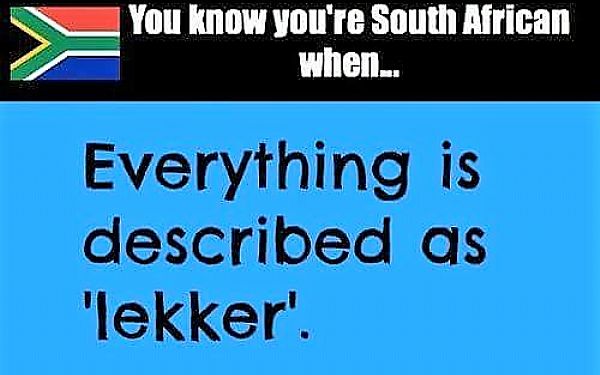 Du ved du er i Sydafrika nr....